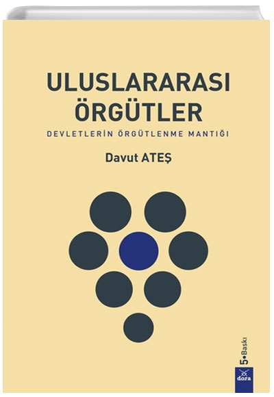 Uluslararas rgtler Davut Ate Dora Basm Yayn