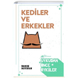 Kediler ve Erkekler Uykudan Önce Öyküler Barış Soydan The Roman