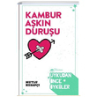 Kambur Aşkın Duruşu Uykudan Önce Öyküler Mutlu Hesapçı The Roman