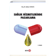 Salk Hizmetlerinde Pazarlama kran Karaca Beta Kitap