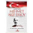 Milli air Mehmet Akif Ersoy Hayat ve lmsz iirleri Ensar Neriyat