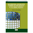 Unconventional and Innovative Economic Analyses Suggested By the Turkish Experience Zeyyat Hatibolu Beta Yaynevi