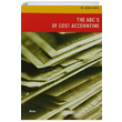 The ABC s of Cost Accounting Nuray Ergl Beta Yaynevi
