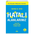 Hatal Alanlarnz Wayne W. Dyer Profil Kitap