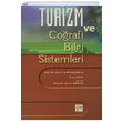 Turizm ve Corafi Bilgi Sistemleri Gazi Kitabevi