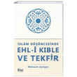 slam Dncesinde Ehli Kble ve Tekfir Mahsum Aytepe Kitap Dnyas