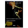 Bestelenmeyi Bekleyen ark Szleri Murat Ilak Gece Kitapl