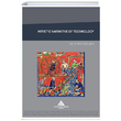 Artistic Narrative of Technology Mustafa zilgen Yeditepe niversitesi Yaynevi