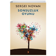 Sonsuzluk Oyunu Sergei Novan Cinius Yaynlar