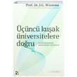 nc Kuak niversitelere Doru J. G. Wissema zyein niversitesi Yaynlar