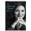 Ya Hayat Bir aka se Canan Bekdik MD Yaynlar