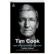 Tim Cook Apple Bir Sonraki Kademeye Tayan Dahi Leander Kahney Sfrbir Yaynevi