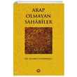 Arap Olmayan Sahabiler Mehmet Efendiolu Marmara niversitesi lahiyat Fakltesi Vakf