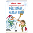 Ouz Kaan ve Kardan Adam Gke Frat leri Yaynlar