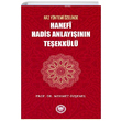 Arz Yntemi zelinde Hanefi Hadis Anlaynn Teekkl Mehmet zenel Marmara niversitesi lahiyat Fakltesi Vakf