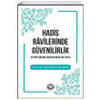 Hadis Ravilerinde Gvenilirlik Abdullah Karahan Marmara niversitesi lahiyat Fakltesi Vakf