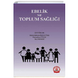 Ebelik Ve Toplum Sal Ankara Nobel Tp Kitabevi