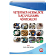 Veteriner Hekimlikte la Uygulama Yntemleri Ankara Nobel Tp Kitabevi