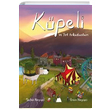 Kpeli ve Yol Arkadalar afak Neyici Kumdan Kale