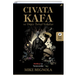 Cvata Kafa ve Dier Tuhaf Vakalar Mike Mignola Kara Karga Yaynlar