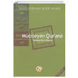 Mucizeyen Qurane Bedizzaman Saidi Nursi Zehra Yaynclk