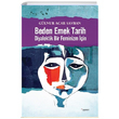 Beden Emek Tarih Glnur Acar Savran Dipnot Yaynlar
