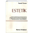 Estetik smail Tunal Remzi Kitabevi