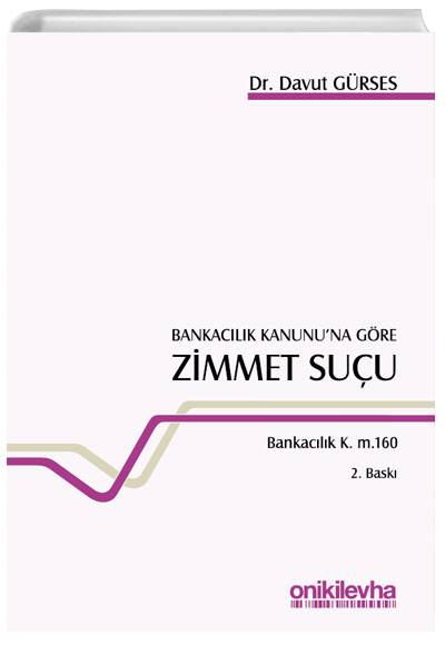Bankaclk Kanununa Gre Zimmet Suu Davut Grses On ki Levha Yaynlar