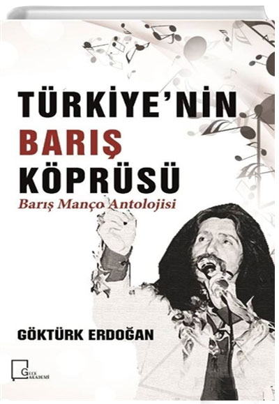 Trkiyenin Bar Kprs - Bar Mano Antolojisi Gktrk Erdoan Gece Akademi