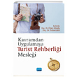 Kavramdan Uygulamaya Turist Rehberlii Meslei Nobel Yaynevi