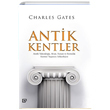 Antik Kentler Charles Gates Ko niversitesi Yaynlar