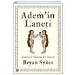 Ademin Laneti Bryan Sykes Ko niversitesi Yaynlar