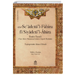 Es Seadetl Fahira fi Siyadetil Ahira Takprizade Ahmed Efendi stanbul Medeniyet niversitesi Yaynlar