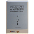 Salk Tarihi ve Mzecilii Sempozyumu 2 Zeytinburnu Belediyesi Kltr Yaynlar