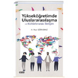 Yksekretimde Uluslararaslama ve Kltrleraras letiim H. Nur Grkemli izgi Kitabevi Yaynlar
