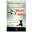 Sana Her eyi rettim Bir ey Hari Dimitris Bourantas Pena Yaynlar