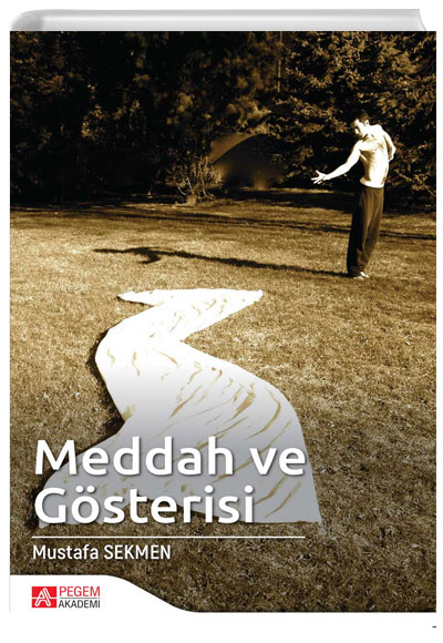 Meddah ve Gsterisi Mustafa Sekmen Pegem Yaynlar