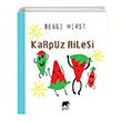 Karpuz Ailesi Beggi Hirst Gram Yaynlar