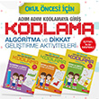 Okul ncesi in Adm Adm Kodlamaya Giri (3 Kitap Takm) Dikkat Atlyesi Yaynlar