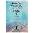 Hayatta Hibir ey Tesadf Deildir Gven Polat Yzleme Yaynlar