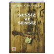 Sessiz ve Sensiz Adem Karafilik Ykseli Yaynlar