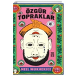 zgr Topraklar Neel Mukherjee Tima Yaynlar