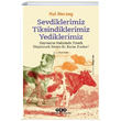 Sevdiklerimiz Tiksindiklerimiz Yediklerimiz Hal Herzog Yap Kredi Yaynlar