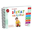 Dikkat Gelitirme Okul ncesi (3 Ya) Ouz Saygn Yumurcak Yaynlar