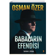 Babalarn Efendisi Osman zer Cinius Yaynlar