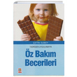Teoriden Uygulamaya z Bakm Becerileri etin zbey Yuka Kids