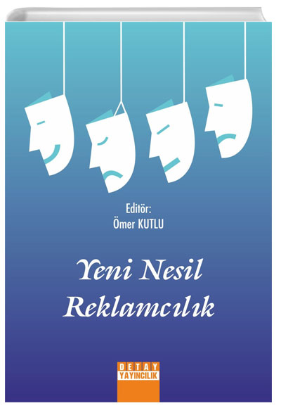 Yeni Nesil Reklamclk mer Kutlu Detay Yaynclk