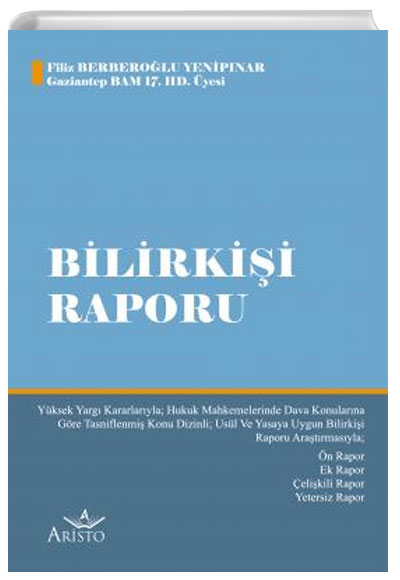 Bilirkii Raporu Filiz Berberolu Yenipnar Aristo Yaynevi