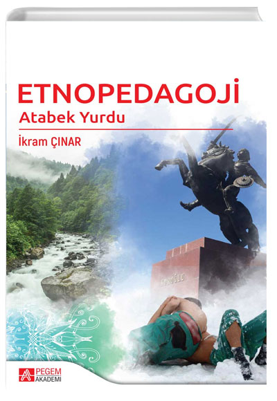 Etnopedagoji Atabek Yurdu kram nar Pegem Yaynlar