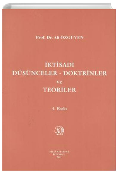 ktisadi Dnceler - Doktrinler ve Teoriler Ali zgven Filiz Kitabevi
